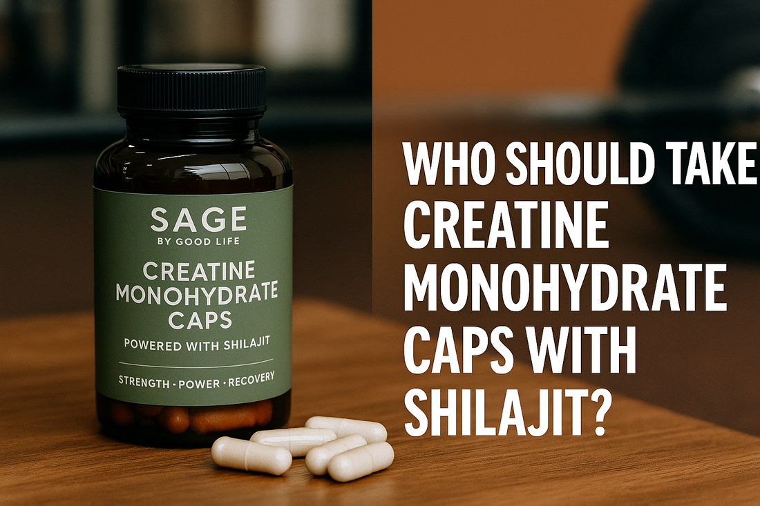 Who Should Take Creatine Monohydrate Caps with Shilajit?